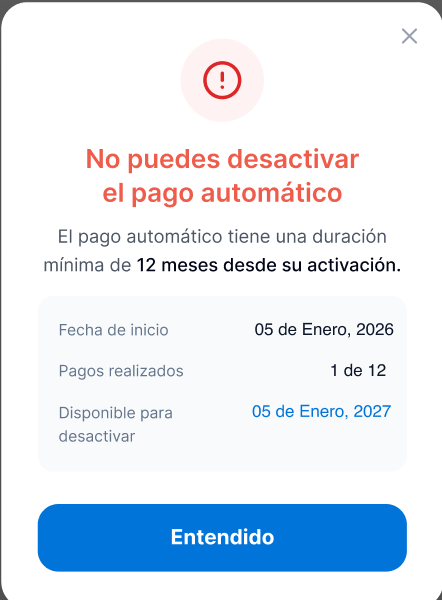 Modal No puedes desactivar el pago automático con fecha exacta de desbloqueo